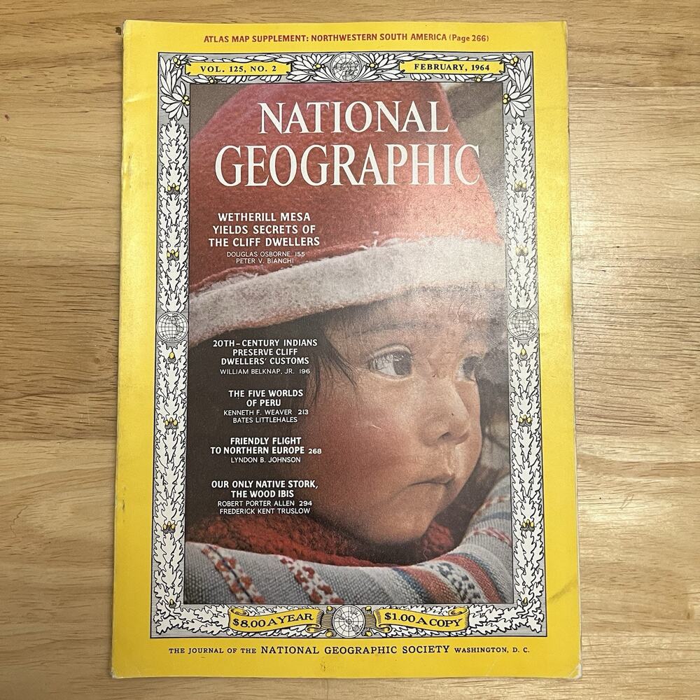 Vintage National Geographic February 1964 Peru Cliff Dwellers Coke Ad No Map